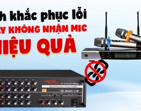 Cách khắc phục lỗi Amply không nhận Mic hiệu quả